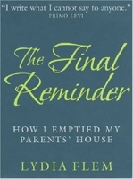 The Final Reminder: How I Emptied My Parents' House артикул 446b.