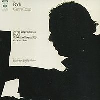 Glenn Gould Bach The Well-Tempered Clavier, Book 2, Preludes And Fugues 9-16 артикул 492b.