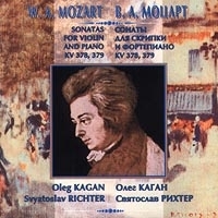 В А Моцарт Сонаты для скрипки и фортепиано KV 378, 379 Олег Каган, Святослав Рихтер артикул 522b.