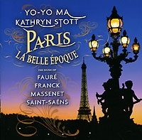 Yo-Yo Ma Kathryn Stott Paris La Belle Epoque артикул 539b.